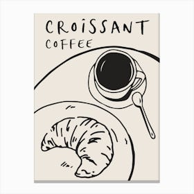 Kitchen Poster: Coffee and Croissant Canvas Print