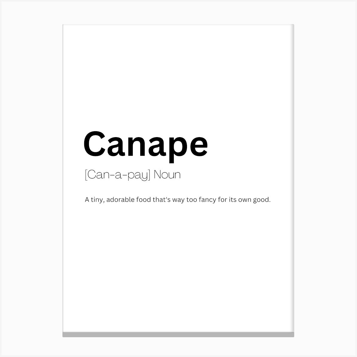 Canape Definition Meaning Canvas Print by Kaigozen