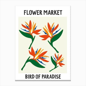 Flower Market Poster Bird Of Paradise Canvas Print