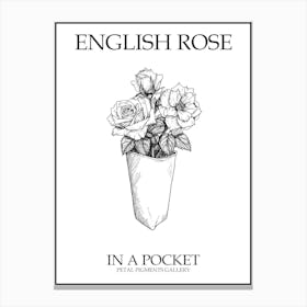English Rose In A Pocket Line Drawing 2 Poster Canvas Print