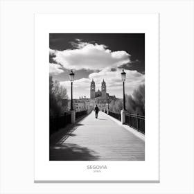 Poster Of Segovia, Spain, Black And White Analogue Photography 4 Canvas Print