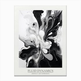 Fluid Dynamics Abstract Black And White 4 Poster Canvas Print