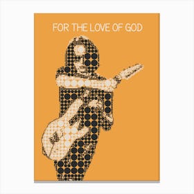 For The Love Of God Steve Vai Canvas Print