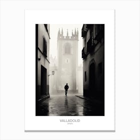 Poster Of Valladolid, Spain, Black And White Analogue Photography 4 Canvas Print