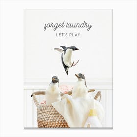 Penguins Forget Laundry Let S Play Canvas Print