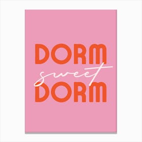 DORMSWEETDORM Canvas Print