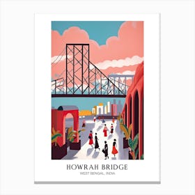Howrah Bridge, West Bengal, India Colourful 3 Travel Poster Canvas Print