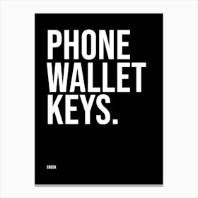 Phone Wallet Keys Check 02 Canvas Print