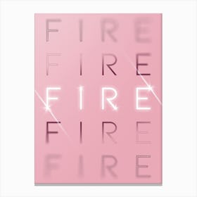 Motivational Words Fire Quintet in Pink Canvas Print