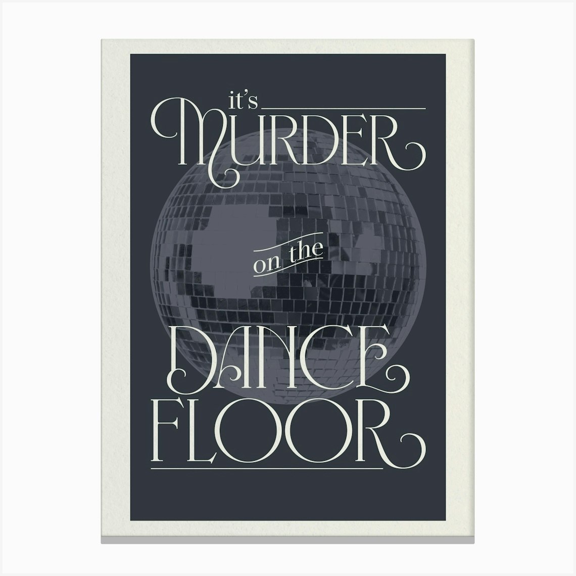 Murder On The Dancefloor Canvas Print by Ampersand Prints