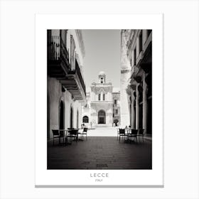 Poster Of Lecce, Italy, Black And White Analogue Photography 2 Canvas Print