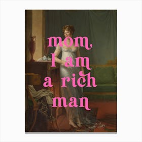 Mom, I am a Rich Man Renaissance Painting Canvas Print