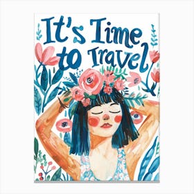 It'S Time To Travel 10 Canvas Print