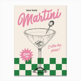 Extra Dry Martini Please! Canvas Print