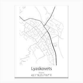 Lyaskovets,Bulgaria Minimalist Map Canvas Print