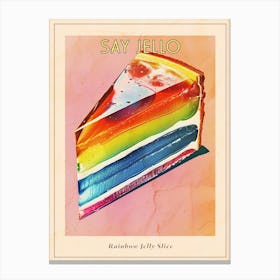 Retro Rainbow Jelly Slice 3 Poster Canvas Print