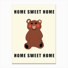 Home Sweet Home Canvas Print