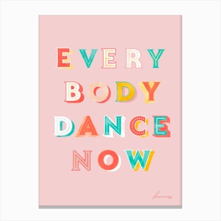 Everybody Dance Now Canvas Print