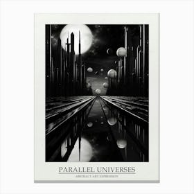 Parallel Universes Abstract Black And White 4 Poster Canvas Print
