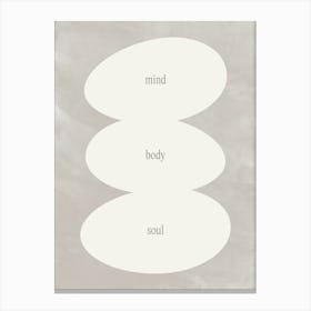 Mind Body and Soul Abstract Organic Shapes in Taupe Gray Canvas Print