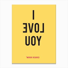 I Love You Yellow Canvas Print