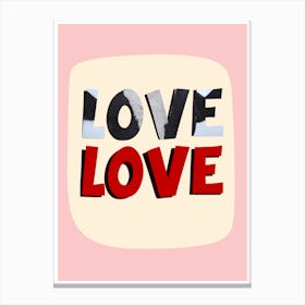 Love Love Canvas Print