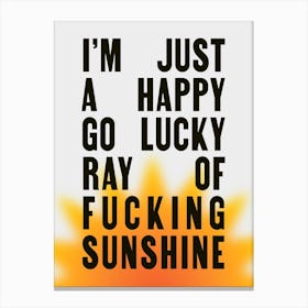 Happy Go Lucky Funny Wall Art Poster Quote Print Canvas Print