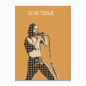Scar Tissue Anthony Kiedis Red Hot Chili Peppers Canvas Print