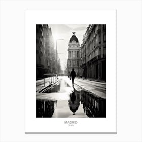 Poster Of Madrid, Spain, Black And White Analogue Photography 1 Canvas Print