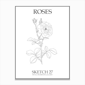 Roses Sketch 27 Poster Canvas Print
