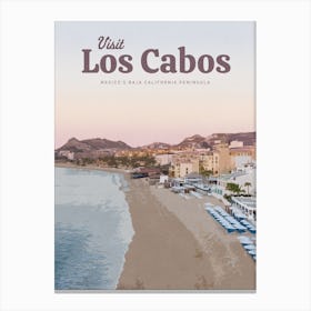 Visit Los Cabos Canvas Print