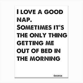 Seinfeld, George, I Love A Good Nap, Quote, TV, Art Print, Wall Print, Print, Canvas Print