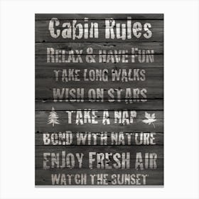 Cabinrules Canvas Print