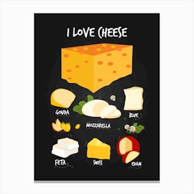 I Love Cheese Canvas Print