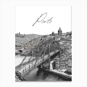 Porto Douro Bridge, Black And White Illustration Canvas Print