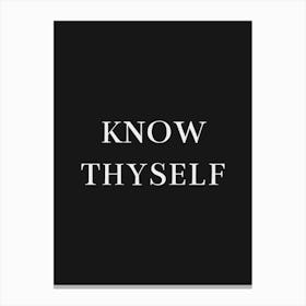 Know Thyself Canvas Print