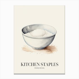 Kitchen Staples Mixing Bowl 1 Canvas Print