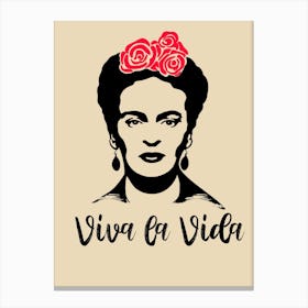 Frida Kahlo viva la vida Canvas Print