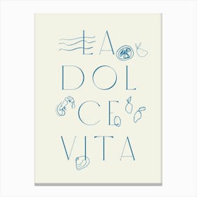 Dolce Vita 2 Canvas Print