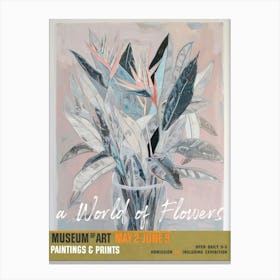 A World Of Flowers, Van Gogh Exhibition Bird Of Paradise 3 Canvas Print