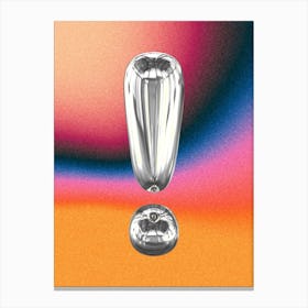Chrome Exclamation Poster Canvas Print