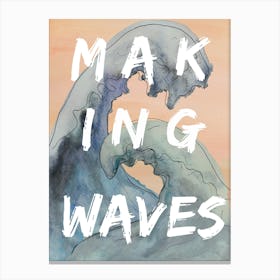 Making Waves Canvas Print