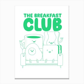 Breakfast Club 2 Canvas Print