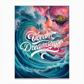 Ocean Dreamscape Canvas Print