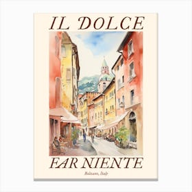 Il Dolce Far Niente Bolzano, Italy Watercolour Streets 4 Poster Canvas Print