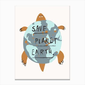 Save Planet Earth Canvas Print
