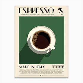 Espresso Made In Italy Canvas Print