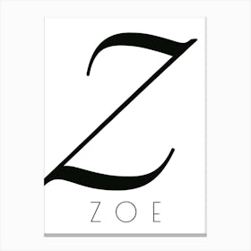 Zoe Typography Name Initial Word Canvas Print