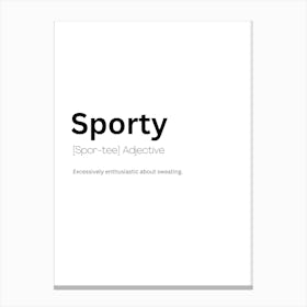 Sporty Definition Meaning Canvas Print