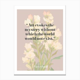 Artist Quote Rene Magritte Canvas Print